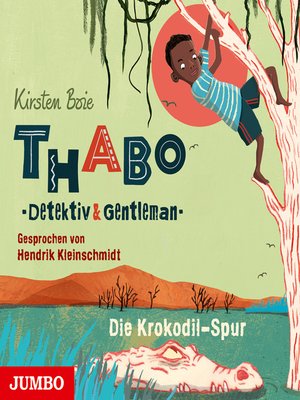 cover image of Thabo. Detektiv & Gentleman. Die Krokodil-Spur